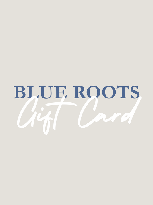 Blue Roots Gift Card